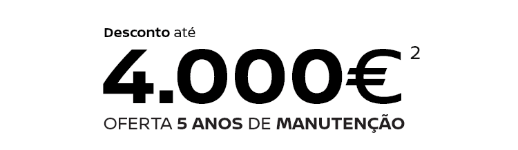 Desconto até 4.000€ + Oferta 5 anos Manutenção